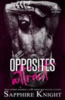 Opposites Attract - Sapphire Knight - 9781393743590
