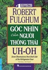 Góc Nhìn Của Người Thông Thái - Robert Fulghum - 9781393746553