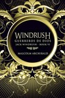 Windrush: Guerreros de Dios - Malcolm Archibald - 9781393800811