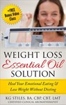 Weight Loss Essential Oil Solution - KG STILES - 9781393816584
