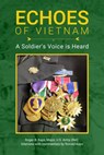 Echoes of Vietnam | A Soldier's Voice is Heard - Ronald Kays - 9781393817864