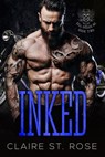 Inked (Book 2) - Claire St. Rose - 9781393833284