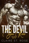 The Devil You Know (Book 2) - Claire St. Rose - 9781393836575