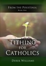 Tithing for Catholics - Derek Williams - 9781393841265