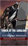 Tower of the Saraloke - Milton Davis ; Charles R. Saunders ; Valjeanne Jeffers ; Ronald Jones - 9781393879879