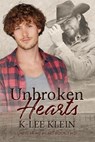 Unbroken Hearts - Unbreak My Heart book 2 - K-lee Klein - 9781393880820