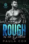 Rough as an Outlaw (Book 2) - Paula Cox - 9781393889922