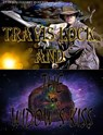 Travis Lock and The Widow's Kiss - Donald Harry Roberts - 9781393890652