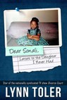 Dear Sonali, Letters to the Daughter I Never Had - Lynn Toler - 9781393904823