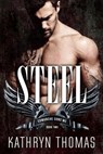 Steel (Book 2) - Kathryn Thomas - 9781393919612