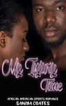 My Injury Time: African American Sports Romance - Saniya Coates - 9781393920793