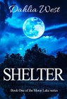 Shelter - Dahlia West - 9781393961024