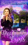 Mourning Crisis - Carolyn Ridder Aspenson - 9781393978091