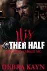 His Other Half - Debra Kayn - 9781393985679