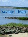 Savage Heart - Dellani Oakes - 9781393985686