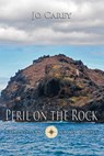 Peril on the Rock - Jo Carey - 9781393991342