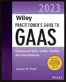 Wiley Practitioner's Guide to GAAS 2023 - Joanne M. Flood - 9781394152728