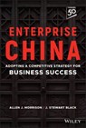 Enterprise China - J. Stewart Black ; Allen J. Morrison - 9781394153435