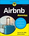 Airbnb For Dummies - Symon He ; James Svetec - 9781394154654
