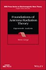 Foundations of Antenna Radiation Theory - Wen (Consultant) Geyi - 9781394170852