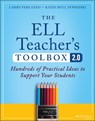 The ELL Teacher's Toolbox 2.0 - Larry (Luther Burbank High School Ferlazzo ; Katie (University of California) Hull Sypnieski - 9781394171675