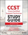 CCST Cisco Certified Support Technician Study Guide - Todd Lammle ; Donald Robb - 9781394205806