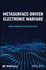 Metasurface-driven Electronic Warfare - Rafael Goncalves (Institut Polytechnique de Paris Licursi de Mello - 9781394226672