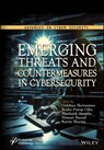 Emerging Threats and Countermeasures in Cybersecurity - Gulshan (Bennett University Shrivastava ; Rudra Pratap (G. L. Bajaj Institute of Technology and Management Ojha ; Shashank (G.L. Bajaj Institute of Technology and Management Awasthi - 9781394230570