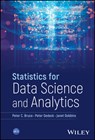 Statistics for Data Science and Analytics - Peter C. (Institute for Statistics Education at Statistics.com) Bruce ; Peter (Collaborative Drug Discovery) Gedeck ; Janet (Data Community DC) Dobbins - 9781394253807