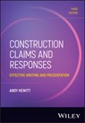 Construction Claims and Responses - Andy (Hewitt Construction Consultancy) Hewitt - 9781394263684