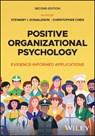Positive Organizational Psychology - Stewart I. (Claremont Graduate University) Donaldson ; Christopher (Michigan State University Chen - 9781394268726