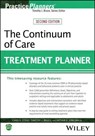 The Continuum of Care Treatment Planner - Chris E. Stout ; Timothy J. Bruce ; Arthur E. Jongsma Jr. - 9781394273478