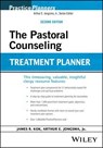 The Pastoral Counseling Treatment Planner - James R. Kok ; Arthur E. Jongsma Jr. - 9781394281664