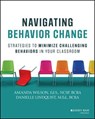 Navigating Behavior Change - Amanda Wilson ; Danielle Lindquist - 9781394282708