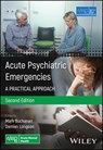 Acute Psychiatric Emergencies - Advanced Life Support Group (ALSG) - 9781394286270