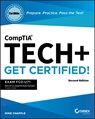 CompTIA Tech+ CertMike: Prepare. Practice. Pass the Test! Get Certified! - Mike (University of Notre Dame) Chapple - 9781394290659
