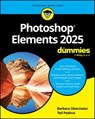 Photoshop Elements 2025 For Dummies - Barbara Obermeier ; Ted Padova - 9781394296330
