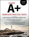 CompTIA A+ Complete Practice Tests - Audrey O'Shea - 9781394330348