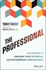 The Professional - Tony Frost - 9781394331178