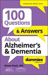 100 Questions & Answers About Alzheimer's & Dementia For Dummies - Simon Poole - 9781394368617