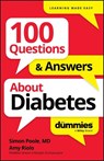 100 Questions & Answers About Diabetes For Dummies - Simon Poole ; Amy Riolo - 9781394368884