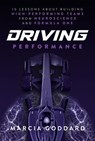 Driving Performance - Marcia Goddard - 9781394372959