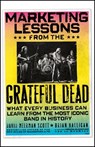 Marketing Lessons from the Grateful Dead - David Meerman Scott ; Brian Halligan - 9781394378012