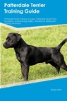 Patterdale Terrier Training Guide Patterdale Terrier Training Includes - Ryan Hart - 9781395860431