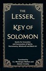 The Lesser Key of Solomon - S. L. MacGregor Mathers - 9781396325700