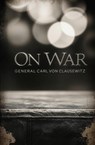 On War - Carl Von Clausewitz - 9781397667182