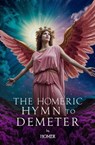 The Homeric Hymn to Demeter - Homer - 9781397669025