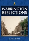 Warrington Reflections - Janice Hayes - 9781398105324