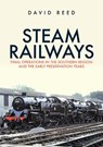 Steam Railways - David Reed - 9781398110137