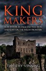 Kingmakers - Timothy Venning - 9781398119499